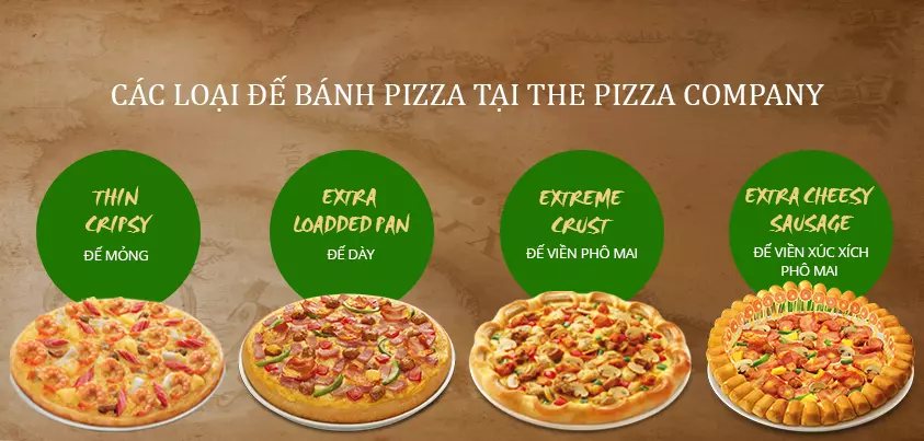 các loại đế bánh của the pizza company